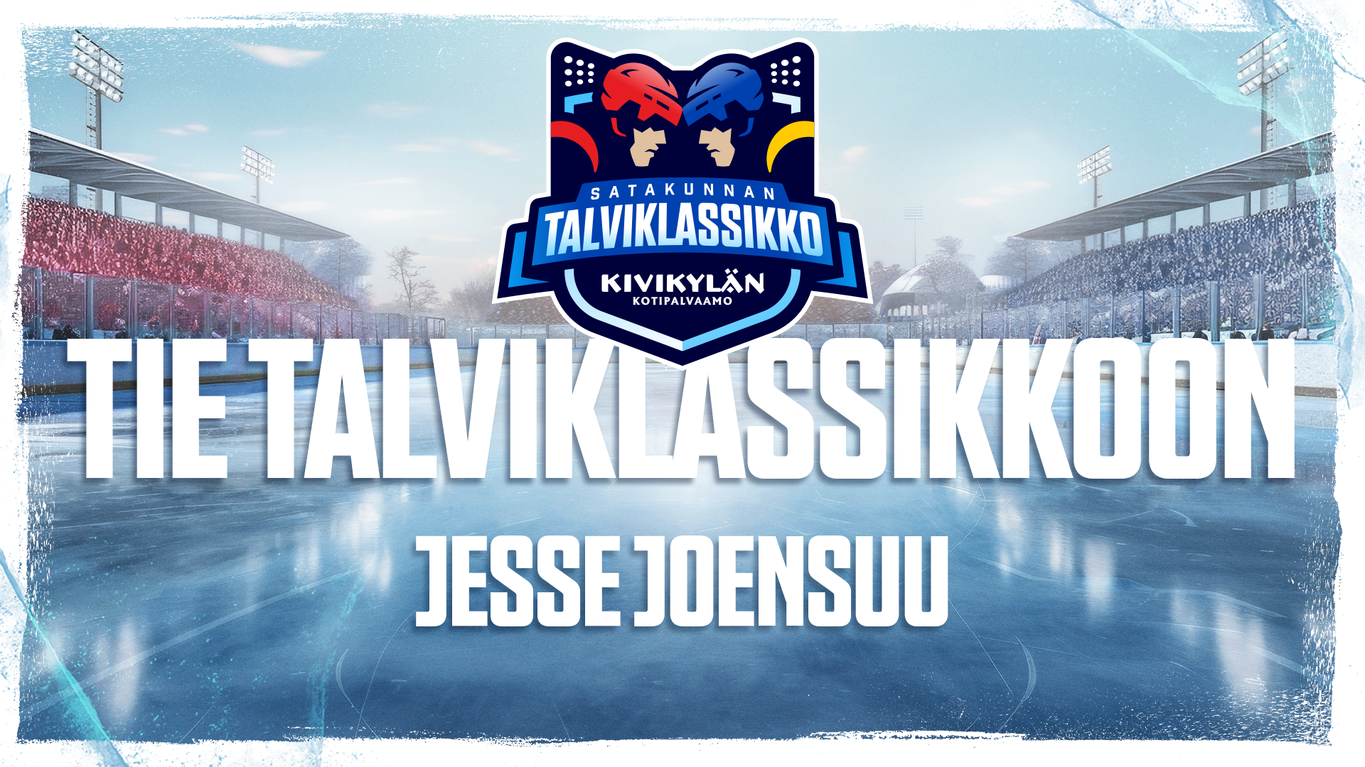 Tie Talviklassikkoon – Jesse Joensuu