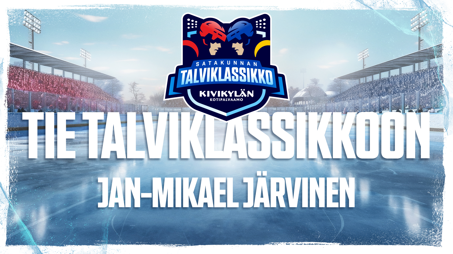 Tie Talviklassikkoon – Jan-Mikael Järvinen